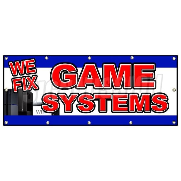 WE FIX GAME CONSOLES BANNER SIGN ps4 xbox 360 systems wii ps3 nintendo